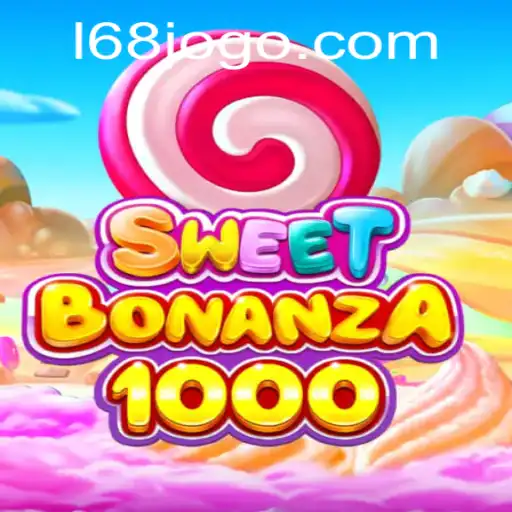 Descubra o Fascinante Mundo de SweetBonanza1000 e o Fenômeno 168jogo
